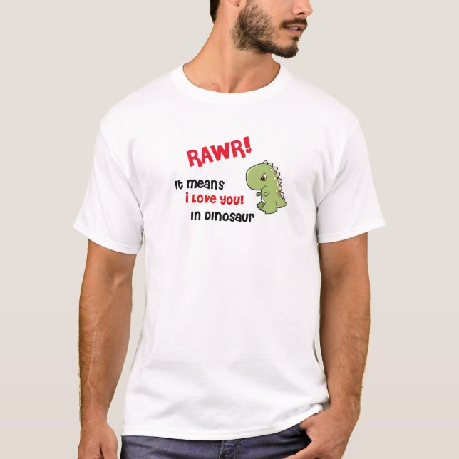 RAWR! T-Shirt (Front)