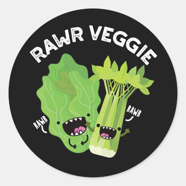 Rawr Veggie Funny Food Pun Dark BG Classic Round Sticker (Front)