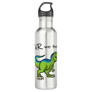 Rawr we there yet? Water Bottle