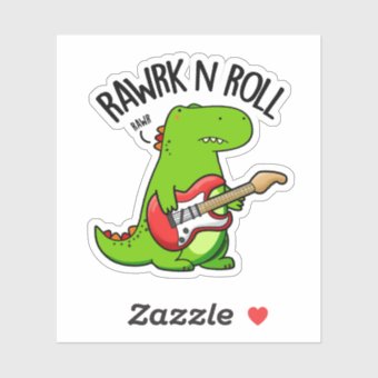 Rawrk And Roll Funny Rocker Dinosaur Pun Sticker | Zazzle