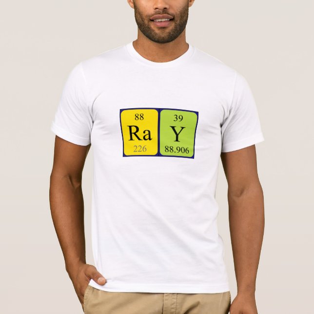 Ray periodic table name shirt (Front)