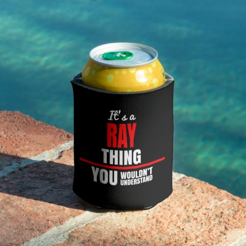 Ray thing you wouldnt understand name can cooler