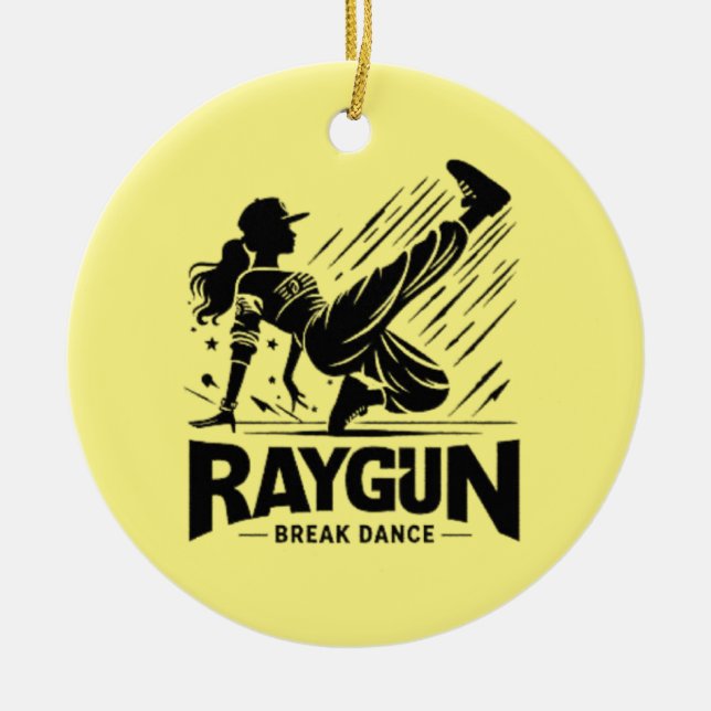 Raygun Raygun breakdancer,breakdancing  Ceramic Ornament (Front)