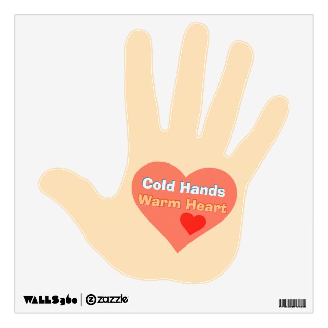 Raynauds: Cold Hands - Warm Heart - Light Skin Wall Decal (Front)