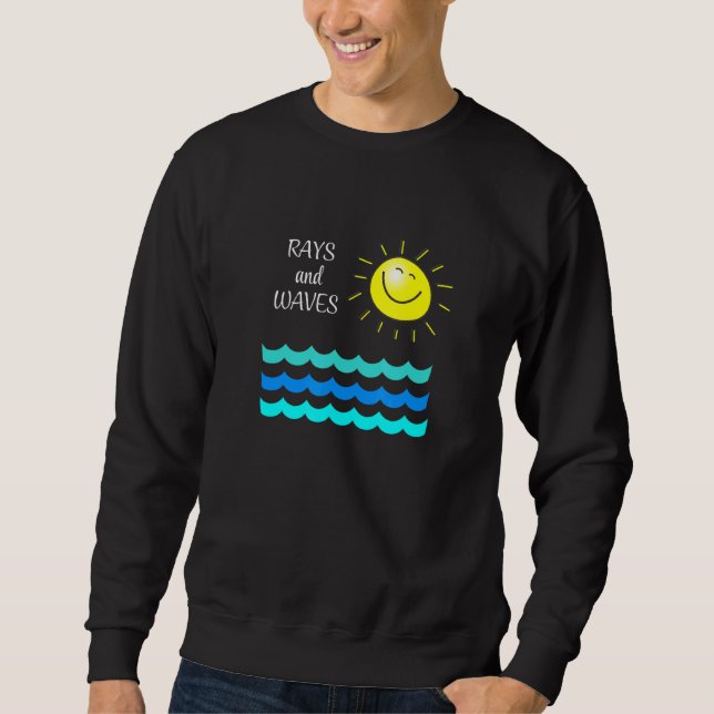 Rays and Waves Sweatshirt (Front)