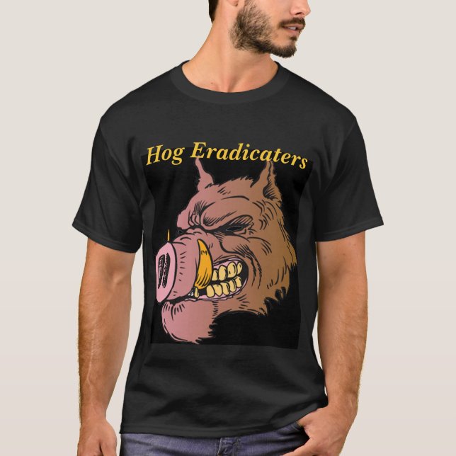 razorback2, Hog Eradicaters T-Shirt (Front)