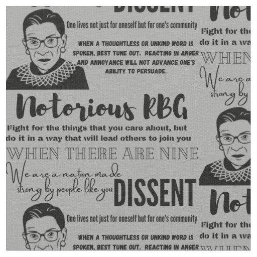 RBG and her quotes Fabric