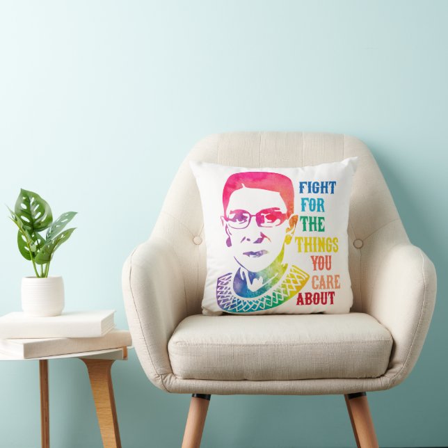 RBG Fight For The Things You Care About Throw Pillow (Chair)