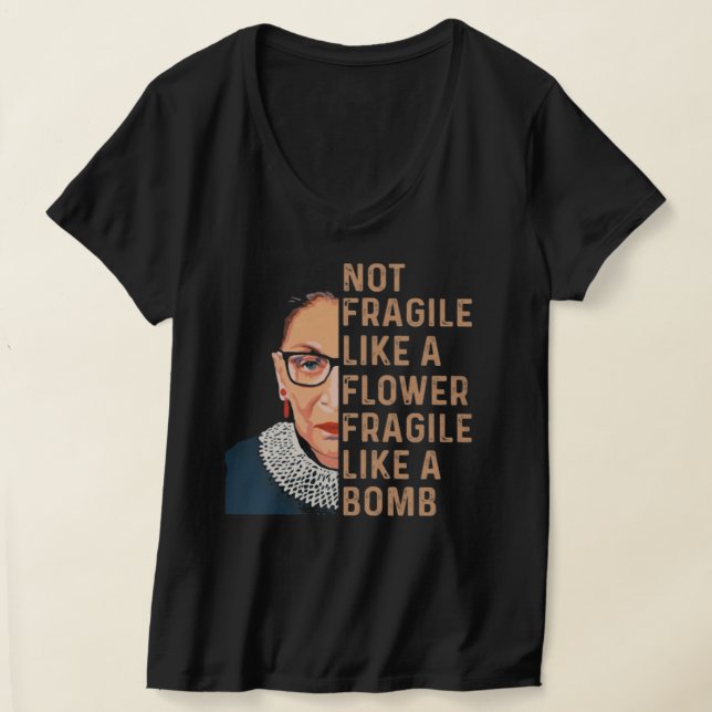 RBG Fragile Like A Bomb T-Shirt (Laydown)