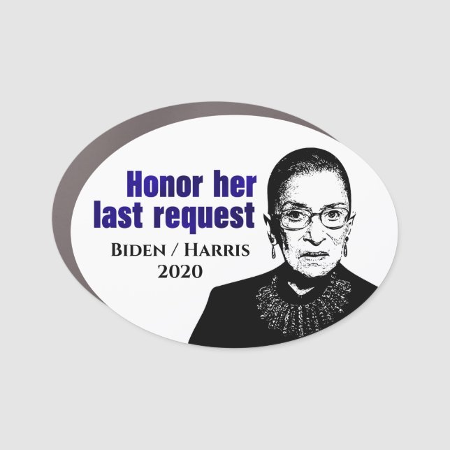 RBG: Honor her last request - Car Magnet (Front)