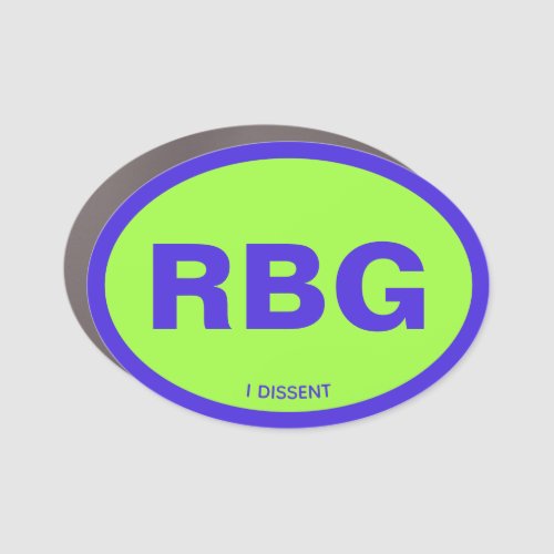 RBG I Dissent Custom Blue Lime Neon Car Magnet