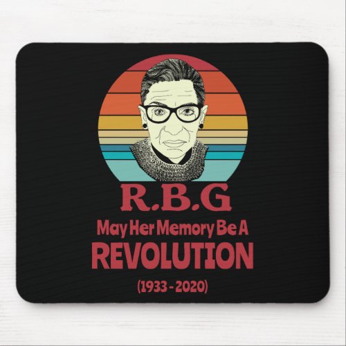 RBG _ May Her Memory be a Revolution Mouse Pad