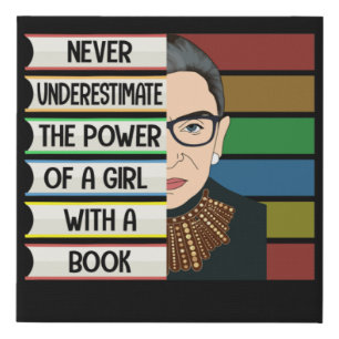 RBG Never Underestimate Power of Girl Book Gift Faux Canvas Print