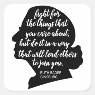 RBG quotes, Ginsburg quote, Ruth Bader Ginsburg Square Sticker