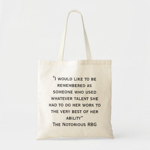 RBG Remembered Quote Tote Bag