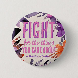 RBG Ruth Bader Ginsburg Quotes Feminist Liberal Button