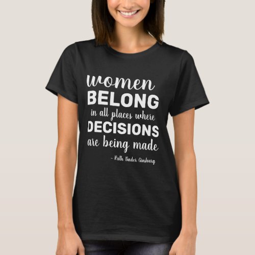 RBG Ruth Bader Ginsburg Quotes Feminist Liberal T_Shirt