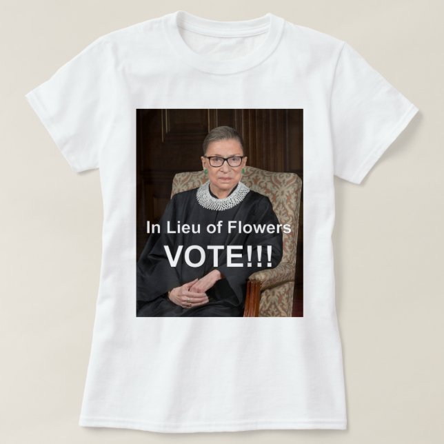 RBG RUTH BADER GINSBURG VOTE T-Shirt (Design Front)