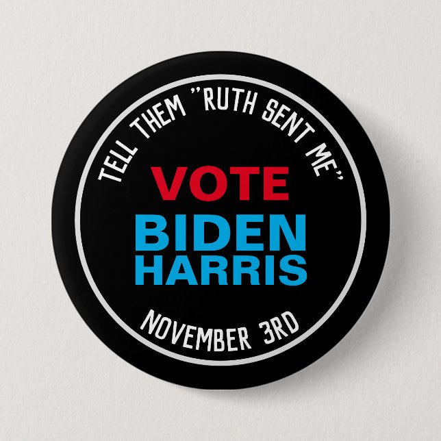 RBG Ruth SENT Me BIDEN HARRIS 2020 Button (Front)