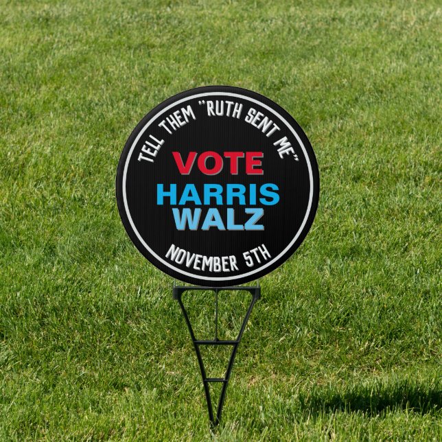 RBG Ruth Sent Me HARRIS WALZ 2024 Yard Sign (Insitu)