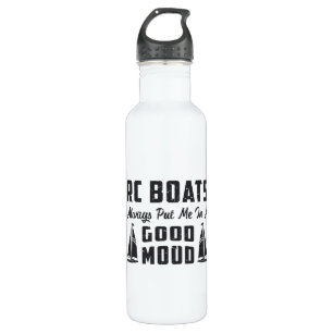 RC Boat Put Me In A Good Mood Radio Model RC Boats Stainless Steel Water Bottle