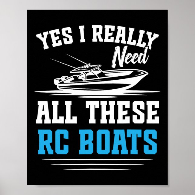 Rc Captain Remote Control Boat Cruise Need All Rc  Poster (Front)
