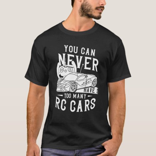 RC Car Gift Radio Remote Control Racing T_Shirt