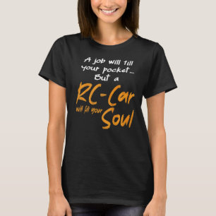 Rc Car Hobby Grade On Road Rc Leisure Fan T-Shirt