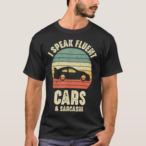 RC Car I Speak Fluent Racing Cars And Sarcasm Retr T_Shirt