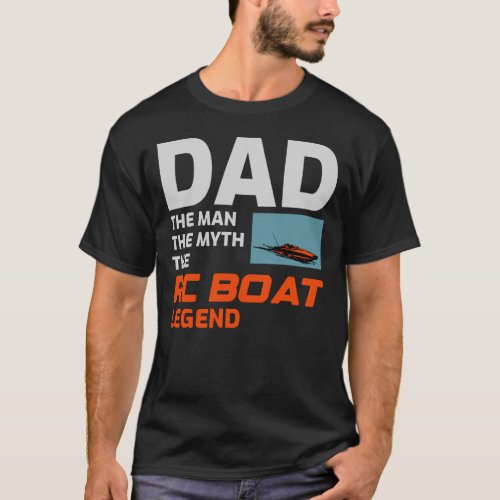 Rc Electric Boat Dad Powerboat Fathers day T_Shirt