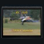 RC Heli Calendar<br><div class="desc">A 2009 Calendar of some great pilots flying some great radio controlled helicopters</div>