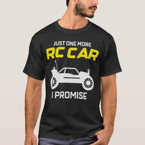 RC Model Car Offroad Race Mud Racing Funny Sayings T_Shirt