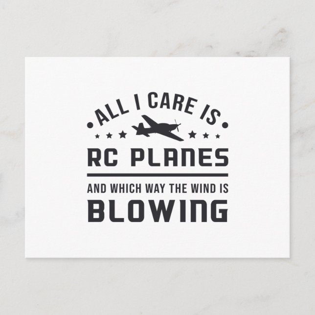RC Plane Aircraft Pilot All I Care Is RC Planes Postcard (Front)