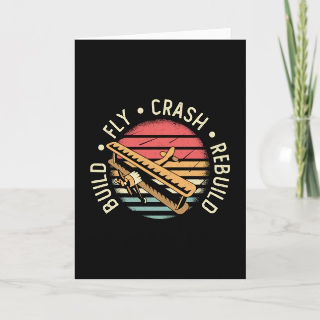 RC Plane Build Fly Crash Rebuild Pilot RC Planes Card (Front)