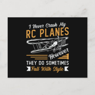RC Plane Pilot Airplane I Never Crash My RC Planes Postcard