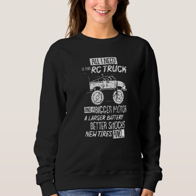 RC Racing RC Truck RC Car Saying  Retro RC Cars Sweatshirt (Front)