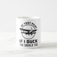 RC Test Pilot If I Duck You Should Too RC Plane