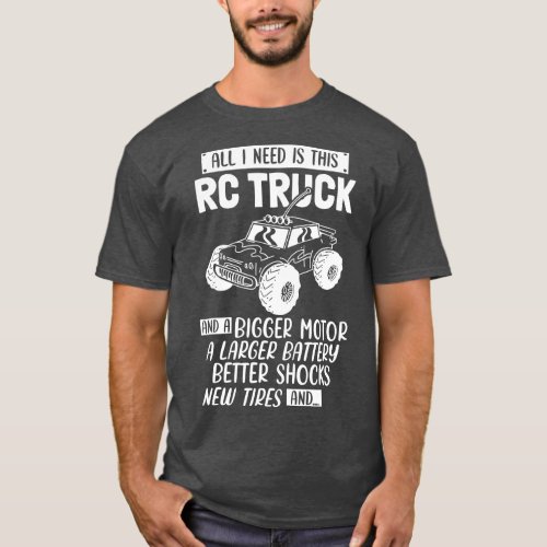 RC Truck Remote Controlled Car RC Car Racing Car   T_Shirt