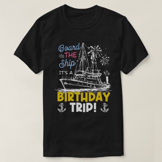 RD Cruise Trip Vacation Gift - Birthday Cruise T-Shirt (Design Front)