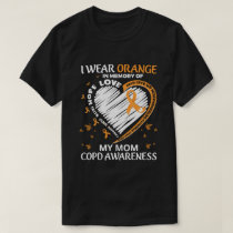 RD Custom COPD Awareness Shirt, I Wear Orange T-Shirt