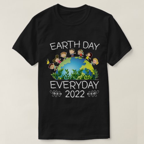 RD Earth Day Everyday 2022 Shirt Earth Day Shirt