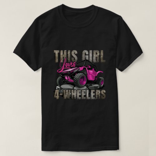 RD Girl Loves 4_Wheelers UTV ATV Dirt Offroad SXS  T_Shirt