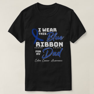 RD I wear Dark blue for my dad shirt, Colon Cancer T-Shirt