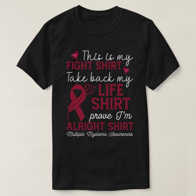 RD Multiple Myeloma Awareness My Fight T-Shirt (Design Front)