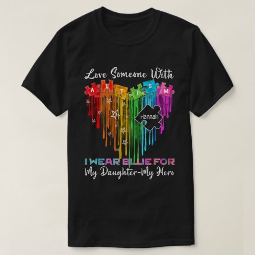 RD Personalized Love Someone With Autism T_Shirt