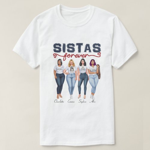 RD Personalized Sistas Sistas Forever T_Shirt