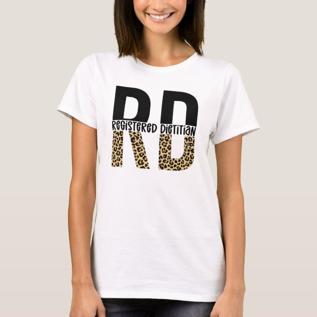 RD Registered Dietitian Cheetah Print RD Gifts T-Shirt (Front)