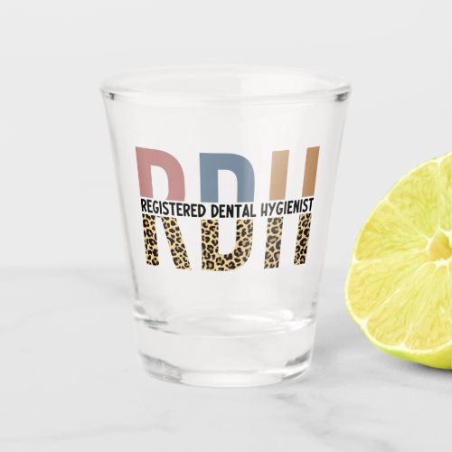 RDH Registered Dental Hygienist Leopard Typography Shot Glass