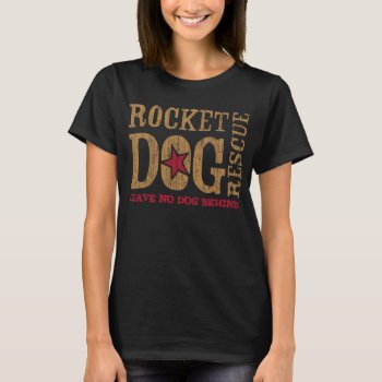 Rdr Logo (vintage Gold/red) T-shirt by RocketDogRescue at Zazzle