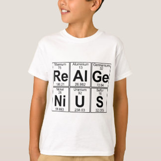 Re-Al-Ge-Ni-U-S (real genius) - Full T-Shirt